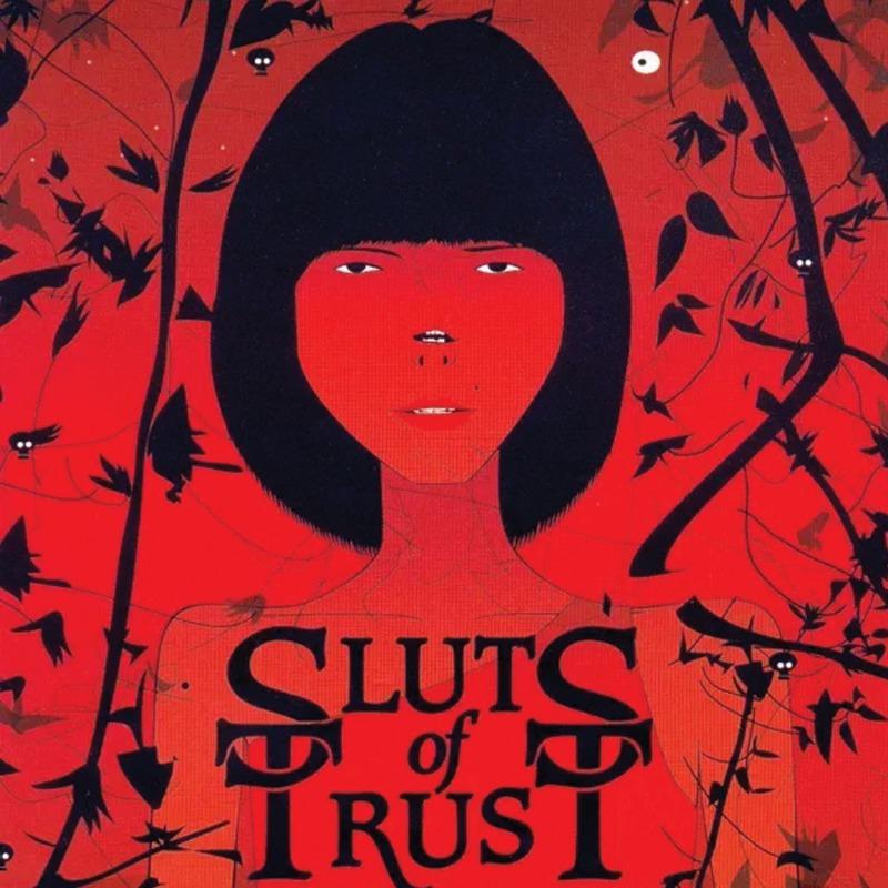 Sluts of Trust